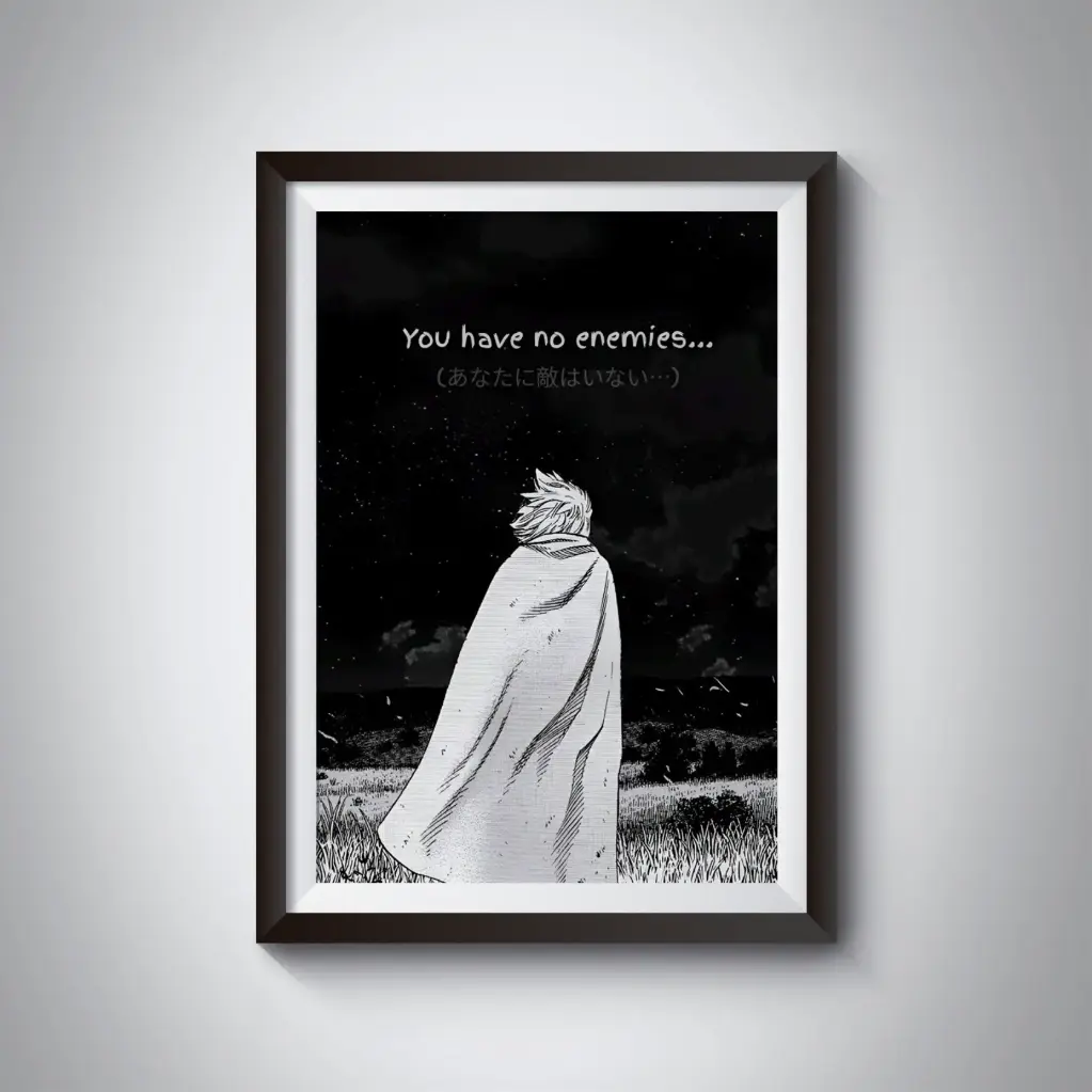 You have no enemies poster